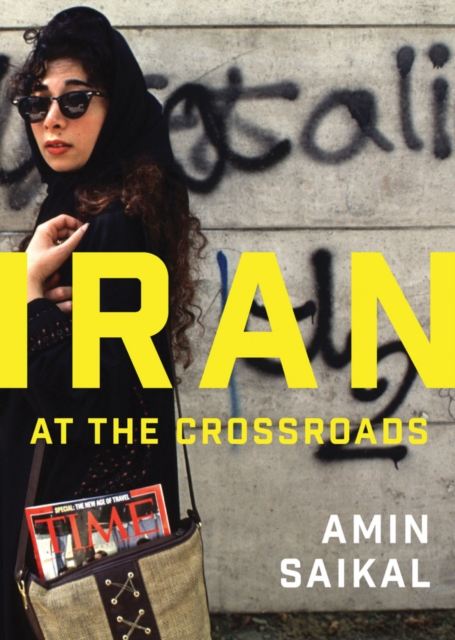 Iran at the Crossroads, Paperback / softback Book