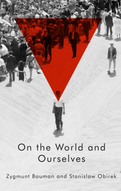 On the World and Ourselves, Hardback Book