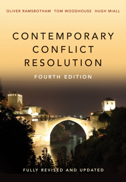 Contemporary Conflict Resolution, Hardback Book
