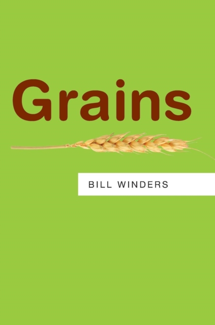 Grains, Hardback Book