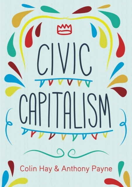 Civic Capitalism, Hardback Book