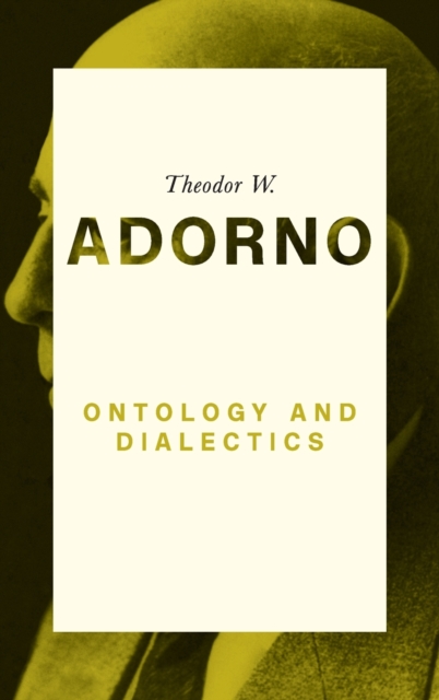 Ontology and Dialectics : 1960-61, Hardback Book