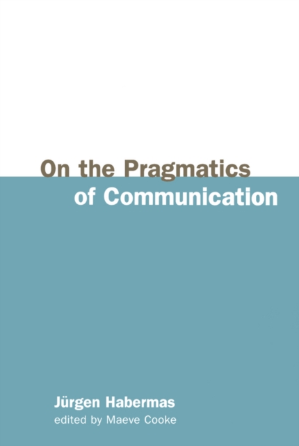 On the Pragmatics of Communication, EPUB eBook
