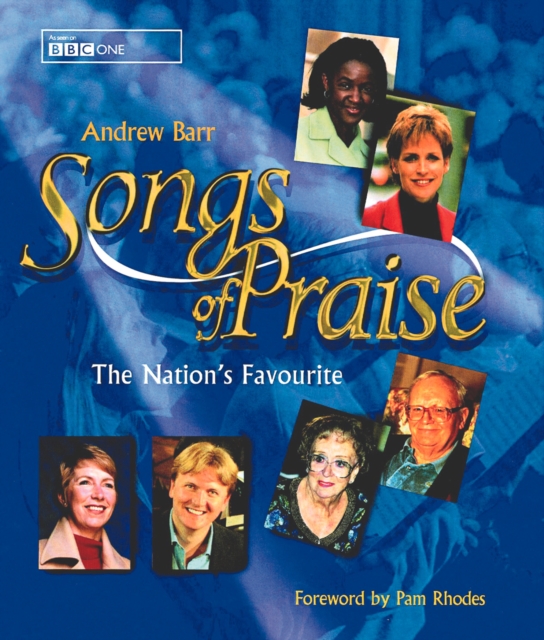 Songs of Praise : The Nation's Favourite, Hardback Book