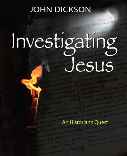 Investigating Jesus : An Historian's Quest, Hardback Book