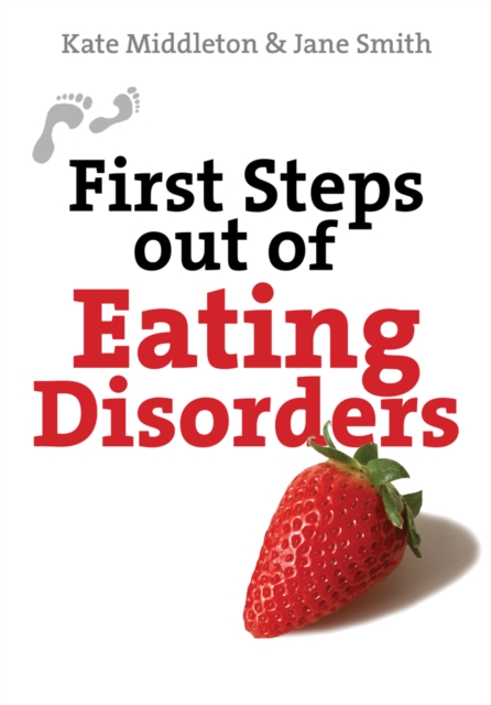 First Steps out of Eating Disorders, EPUB eBook