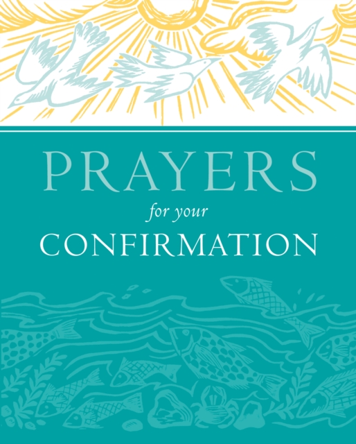 Prayers for Your Confirmation, Hardback Book