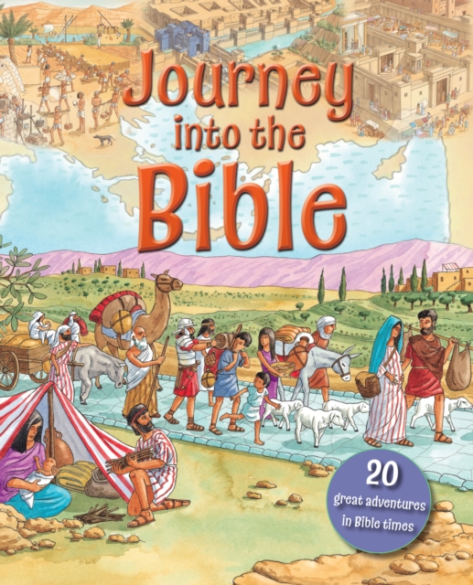Journey into the Bible, Hardback Book