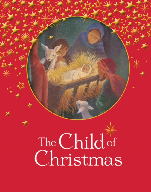 The Child of Christmas, Hardback Book