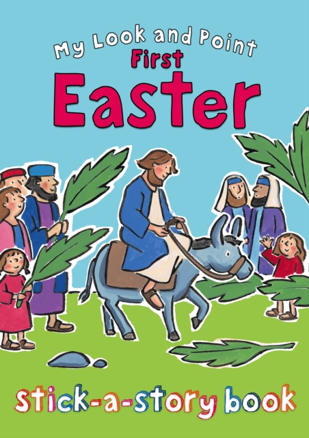 My Look and Point First Easter Stick-a-Story Book, Paperback / softback Book
