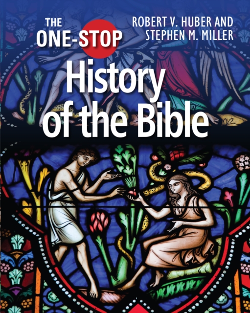 The One-Stop Guide to the History of the Bible, Hardback Book