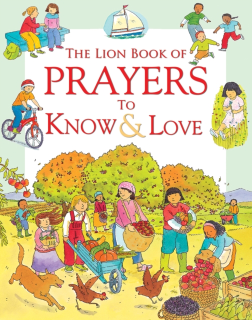 The Lion Book of Prayers to Know and Love, Paperback / softback Book