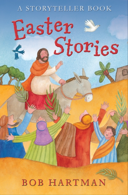 Easter Stories : A Storyteller Book, Paperback / softback Book
