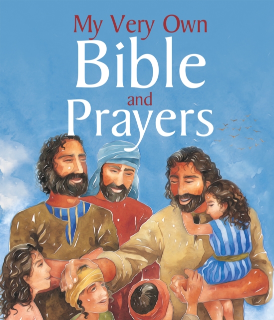 My Very Own Bible and Prayers, Hardback Book