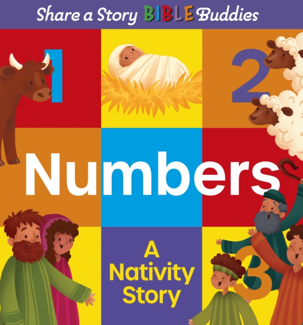 Share a Story Bible Buddies Numbers : A Nativity Story, Hardback Book