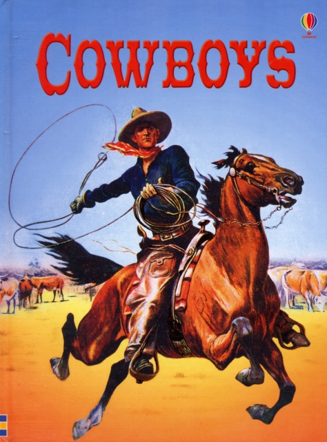 Cowboys, Hardback Book