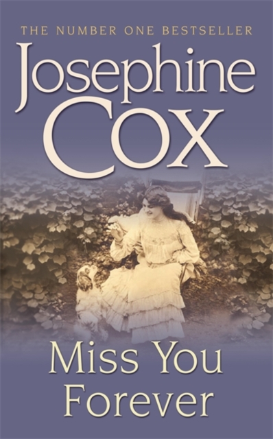 Miss You Forever : A thrilling saga of love, loss and second chances, Paperback / softback Book