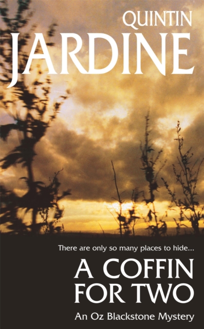 A Coffin for Two (Oz Blackstone series, Book 2) : Sun, sea and murder in a gripping crime thriller, Paperback / softback Book