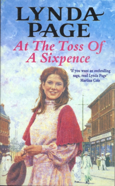 At the Toss of a Sixpence : A heart-warming saga of triumph in the face of adversity, Paperback / softback Book