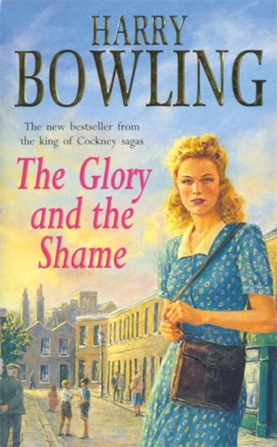 The Glory and the Shame : Some events can never be forgotten..., Paperback Book
