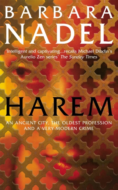 Harem (Inspector Ikmen Mystery 5) : A powerful crime thriller set in the ancient city of Istanbul, Paperback / softback Book