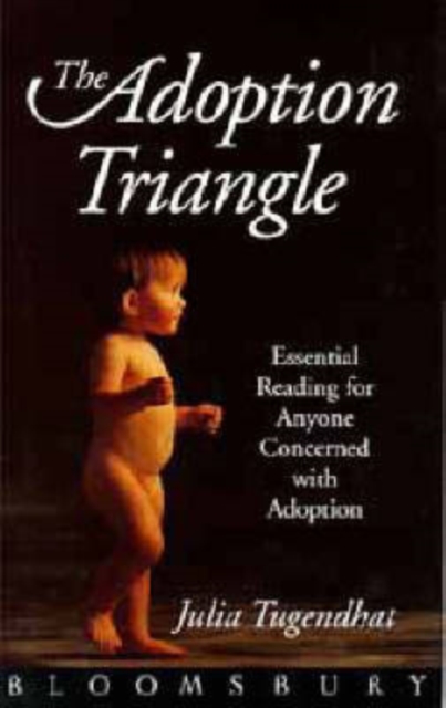 The Adoption Triangle : Searching and United, Paperback / softback Book