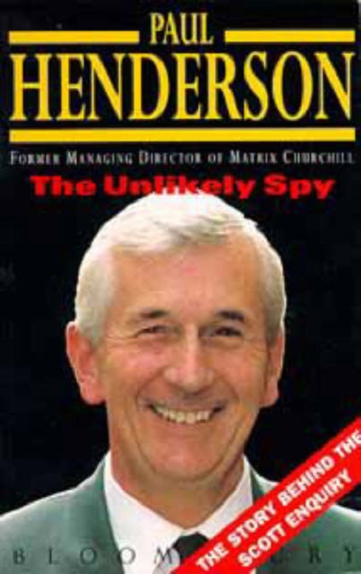 The Unlikely Spy : An Autobiography, Paperback / softback Book