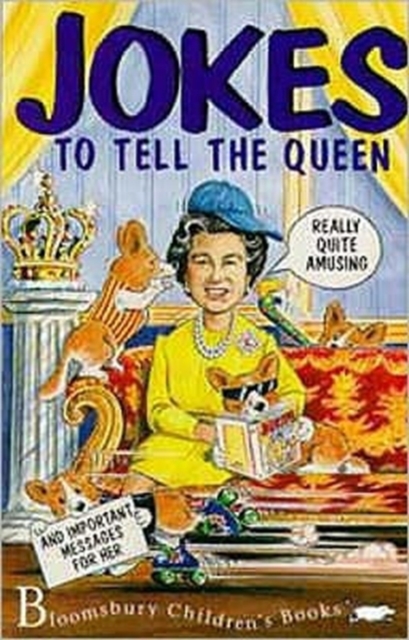 Jokes to Tell the Queen and Some Important Messages, Paperback Book