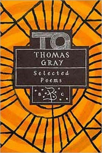 Thomas Gray : Selected Poems, Hardback Book