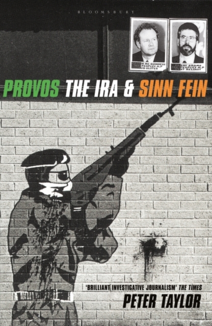 The Provos : The IRA and Sinn Fein, Paperback / softback Book