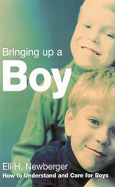 Bringing Up a Boy : The Men They Will Become, Paperback / softback Book