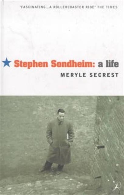 Stephen Sondheim : A Life, Paperback / softback Book