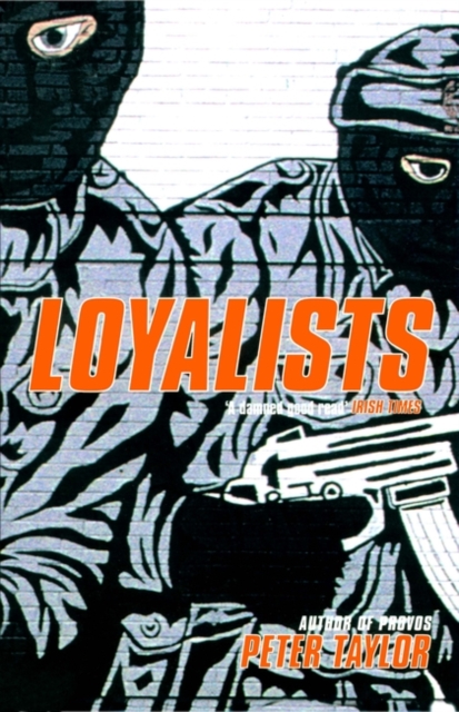 Loyalists, Paperback / softback Book