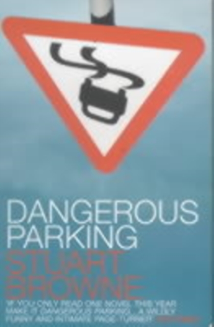 Dangerous Parking, Paperback / softback Book