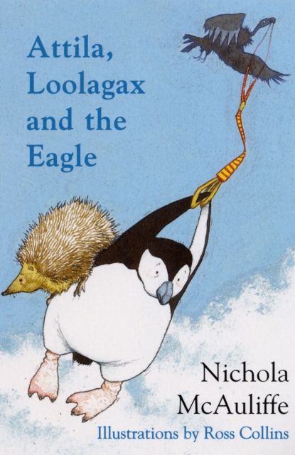 Attila, Loolagax and the Eagle, Paperback / softback Book