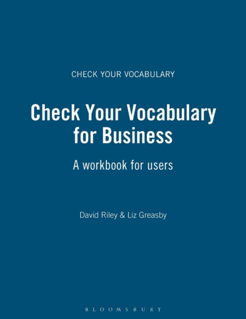 Check Your Vocabulary for Business : A Workbook for Users, Paperback Book