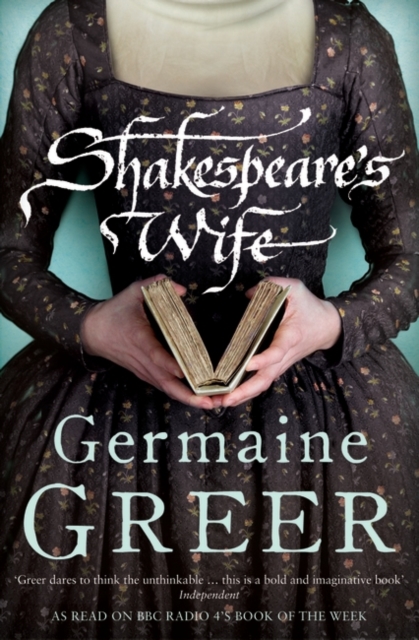 Shakespeare's Wife, Paperback / softback Book