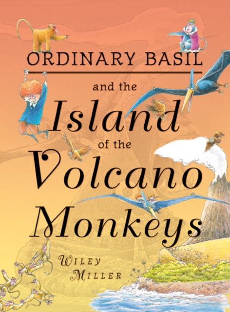 Island of the Volcano Monkeys : Illustrated Novel, Hardback Book