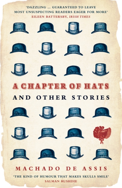 A Chapter of Hats : Selected Stories, Paperback / softback Book