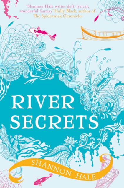 River Secrets, Paperback / softback Book