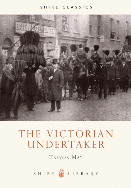 The Victorian Undertaker, Paperback / softback Book