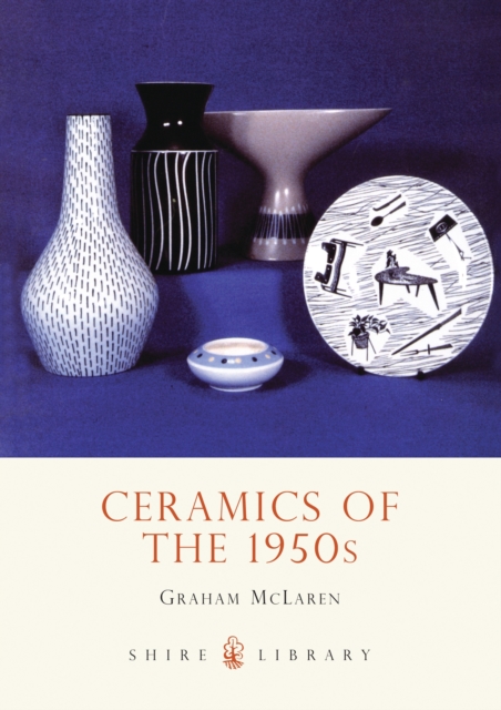 Ceramics of the 1950s, Paperback / softback Book