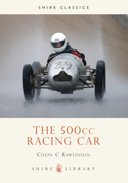 The 500cc Racing Car, Paperback / softback Book