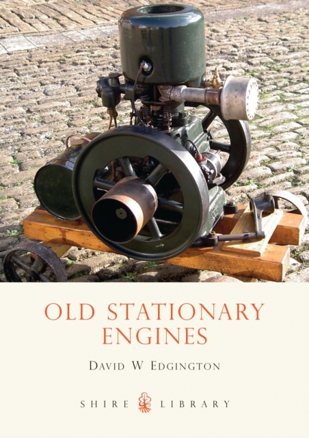 Old Stationary Engines, Paperback / softback Book