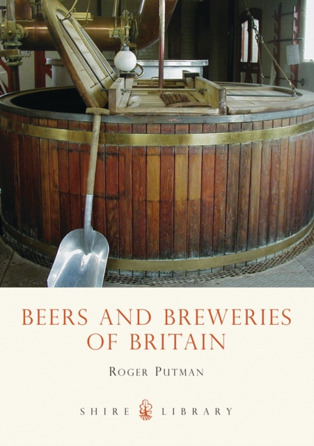 Beers and Breweries of Britain, Paperback / softback Book