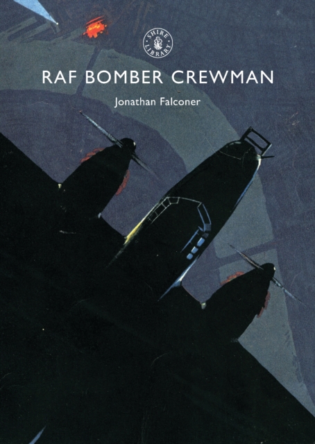 RAF Bomber Crewman, Paperback / softback Book
