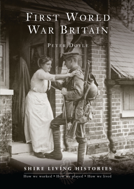 First World War Britain : 1914–1919, PDF eBook