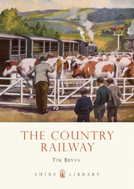 The Country Railway, Paperback / softback Book