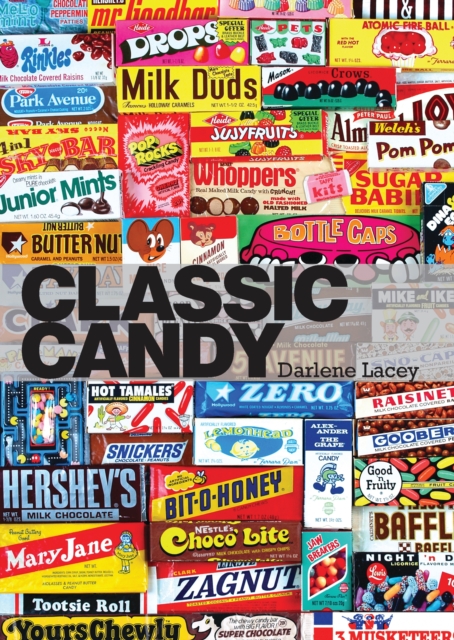 Classic Candy : America s Favorite Sweets, 1950 80, PDF eBook