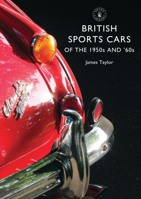 British Sports Cars of the 1950s and ’60s, Paperback / softback Book